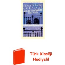 İş Bankası Kültür Yayınları Gönül Bir Yel Değirmenidir Sevda Öğütür-Türk Ed... + Türk Klasiği Hediye