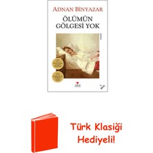 Can Yayınları Ölümün Gölgesi Yok + Türk Klasiği Hediye