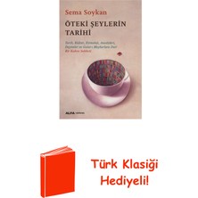 Öteki Şeylerin Tarihi + Türk Klasiği Hediye