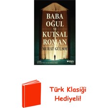 Can Yayınları Baba Oğul ve Kutsal Roman + Türk Klasiği Hediye