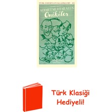 İş Bankası Kültür Yayınları Günümüz Türkçesiyle Onikiler - Türk Edebiyatı K... + Türk Klasiği Hediye
