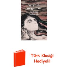 Can Yayınları Yeryüzü Yorgunları + Türk Klasiği Hediye