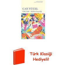 İş Bankası Kültür Yayınları Güle Güle - Seslerin Sessizliği Modern Türk Ede... + Türk Klasiği Hediye