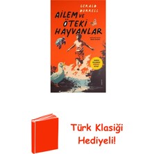 Ailem ve Öteki Hayvanlar - Korfu Üçlemesi Birin... + Türk Klasiği Hediye
