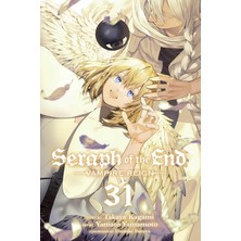 Seraph Of The End, Vol. 31: Vampire Reign (Volume 31)