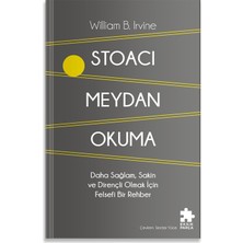 Stoacı Meydan Okuma - Daha Sağlam Sakin ve Dirençli Olmak Için Felsefi Bir Rehber