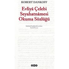 Yapı Kredi Yayınları Evliya Çelebi Seyahatnamesi Okuma Sözlüğü