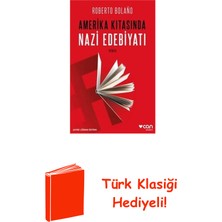 Can Yayınları Amerika Kıtasında Nazi Edebiyatı + Türk Klasiği Hediye
