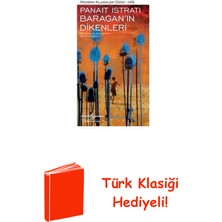 İş Bankası Kültür Yayınları Baragan'ın Dikenleri-Modern Klasikler 149 + Türk Klasiği Hediye