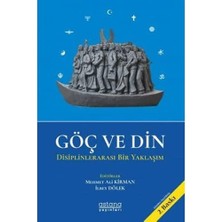 Göç ve Din: Disiplinlerarası Bir Yaklaşım