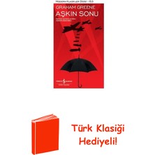 İş Bankası Kültür Yayınları Aşkın Sonu - Modern Klasikler 153 + Türk Klasiği Hediye