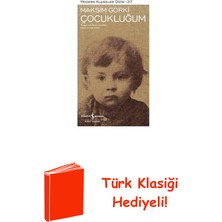 İş Bankası Kültür Yayınları Çocukluğum - Modern Klasikler 37 + Türk Klasiği Hediye