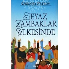 Uğurböceği Yayınları Beyaz Zambaklar Ülkesinde