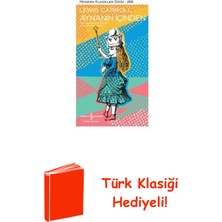 İş Bankası Kültür Yayınları Aynanın Içinden - Modern Klasikler + Türk Klasiği Hediye