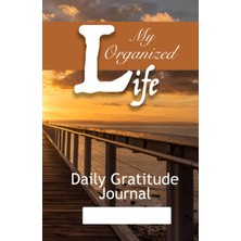 Meks My Organized Life: Daily Gratitude Journal