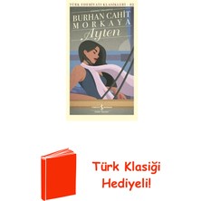 İş Bankası Kültür Yayınları Ayten - Türk Edebiyatı Klasikleri 82 + Türk Klasiği Hediye