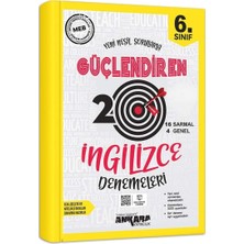Ankara 6. Sınıf Güçlendiren Ingilizce 20 Deneme Sınavı
