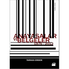 Anayasalar ve Belgeler 1876-2012