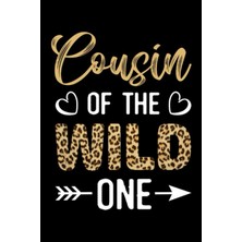 Meks Independently Published Cousin Of The Wild One: Matching Birthday, 1st Birthday Party Gifts: