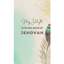 Meks Independently Published My Delight Is In The Word Of Jehovah: Jw Spiritual Routine Tracker | Jehova