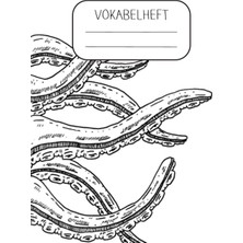 Meks Independently Published Vokabelheft: Vokabelheft Krake, Dreispaltig, Leeres Heft Zum Ausfüllen Mit