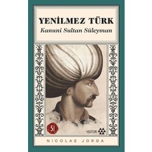 Yeditepe Yayınevi Yenilmez Türk Kanuni ve Dönemi