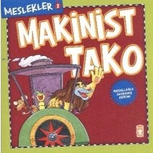 Timaş Çocuk Meslekler - Makinist Tako