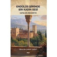 İlahiyat Yayınları Endülüs Şiirinde Bir Kadın Sesi