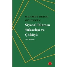 Kırmızı Kedi Yayınevi Siyasal Islamın Yükselişi ve Çöküşü
