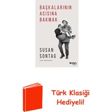 Can Yayınları Başkalarının Acısına Bakmak + Türk Klasiği Hediye
