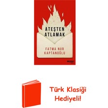 Can Yayınları Ateşten Atlamak + Türk Klasiği Hediye