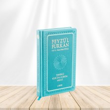 Feyzü'l Furkan Tefsirli Kuranı Kerim Meali Turkuaz (Orta Boy-Sadece Türkçe Meal-Kalın Cilt)