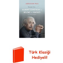 Albert Einstein'ın Bilimi ve Hayatı + Türk Klasiği Hediye