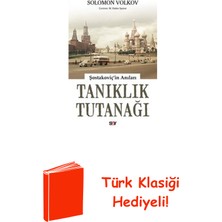 Say Tanıklık Tutanağı - Şostakoviç'in Anıları + Türk Klasiği Hediye