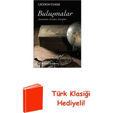 Remzi Kitabevi Buluşmalar: Zamanlar - Kentler - Kitaplar + Türk Klasiği Hediye