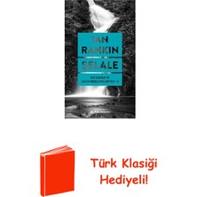 Şelale - Bir Dedektif John Rebus Polisiyesi 12 + Türk Klasiği Hediye