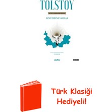 Tolstoy - Bütün Eserleri 18 - Din Üzerine Yazıl... + Türk Klasiği Hediye