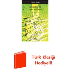Yapı Kredi Yayınları Müzikofili - Müzik ve Beyin Öyküleri + Türk Klasiği Hediye