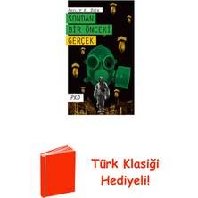 Sondan Bir Önceki Gerçek + Türk Klasiği Hediye