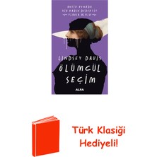 Ölümcül Seçim + Türk Klasiği Hediye