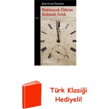 Yapı Kredi Yayınları Bekleyecek Vaktim Kalmadı Artık + Türk Klasiği Hediye