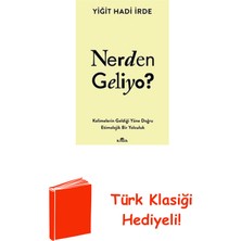 Kronik Kitap Nerden Geliyo? Kelimelerin Geldiği Yöne Doğru E... + Türk Klasiği Hediye