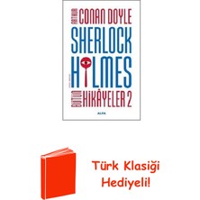 Sherlock Holmes - Bütün Hikayeler 2 + Türk Klasiği Hediye