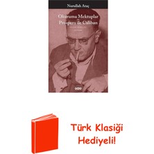 Yapı Kredi Yayınları Okuruma Mektuplar + Türk Klasiği Hediye