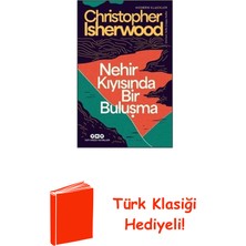 Yapı Kredi Yayınları Nehir Kıyısında Bir Buluşma - Modern Klasikler + Türk Klasiği Hediye