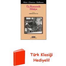 Yapı Kredi Yayınları Üç Romantik Hikaye + Türk Klasiği Hediye