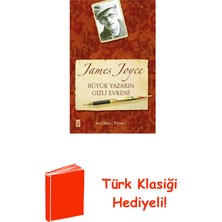 Timaş Yayınları James Joyce Büyük Yazarın Gizli Evreni + Türk Klasiği Hediye