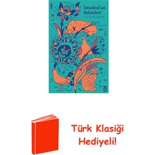Timaş Yayınları Istanbul'un Sakinleri + Türk Klasiği Hediye