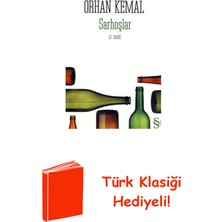 Everest Yayınları Sarhoşlar + Türk Klasiği Hediye