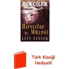 Artemis Yayınları Hırsızlar Müzesi: Bekçiler Serisi 1.kitap + Türk Klasiği Hediye